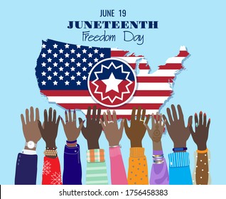 Juneteenth Sign At The United States Of America Map, Dark Skinned Hands Raised Up. June 19, 1865 - Freedom Day, Slavery Abolition, African American People Emancipation. Vector Poster