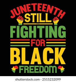 
Juneteenth still fighting for black freedom