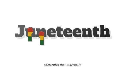 Juneteenth title text. Black font color. Red, yellow and green color on two hand. Juneteenth concept