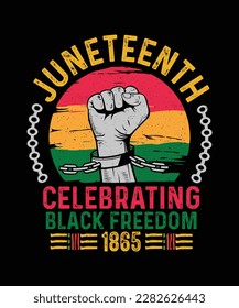 Juneteenth T-shirt design Juneteenth 1865 Celebrate Black American Freedom