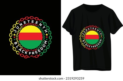 Juneteenth T-shirt Design. Juneteenth  BlackFreedom