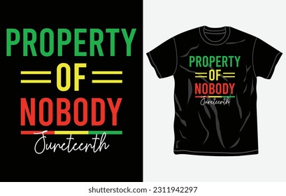 Juneteenth tshirt design and print template, Quotes, Typography design, June 19, African American shirt design, Fully editable vector template.