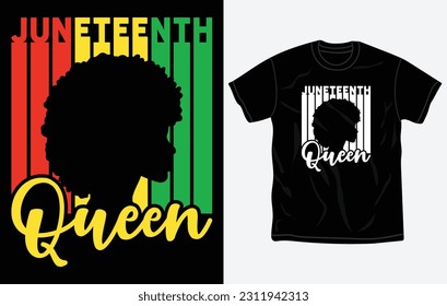 Juneteenth tshirt design and print template, Quotes, Typography design, June 19, African American shirt design, Fully editable vector template.