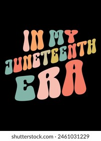 Juneteenth Typography T-shirt Design. EPS-10.
