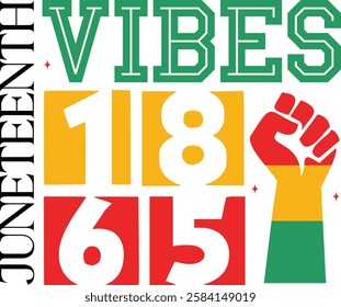 Juneteenth Vibes 1865 design - Black History T-shirt Design, Black History PNG DXF EPS, Black History Quotes design, African American t-shirt design, Black History bundle