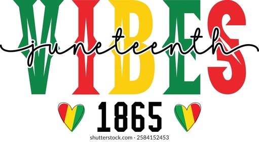  Juneteenth Vibes 1865 design - Black History T-shirt Design, Black History PNG DXF EPS, Black History Quotes design, African American t-shirt design, Black History bundle