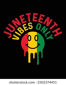 Juneteenth Vibes nur PNG T-Shirt Design