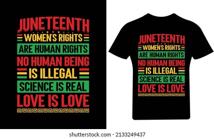 Juneteenth women's rights are human rights T-Shirt Design