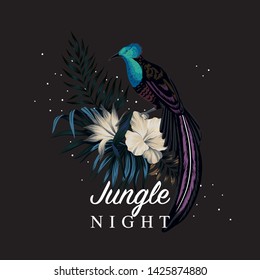 Jungle night slogan floral palm leaves, hibiscus flowers, exotic bird vintage illustration. Tropical dark summer print.