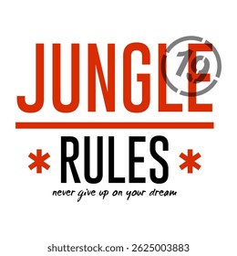Reglas de la selva, diseño de tipografía impresión camisetas moda, ilustración, Vector, carteles, tarjetas, pegatinas, taza