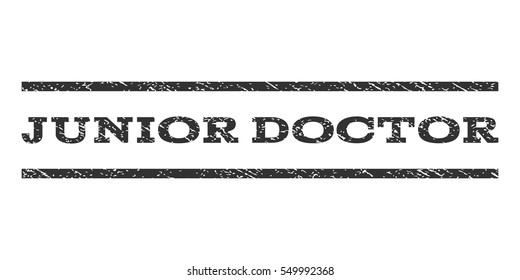 Junior Doctor watermark stamp. Text tag between horizontal parallel lines with grunge design style. Rubber seal gray stamp with dirty texture. Vector ink imprint on a white background.