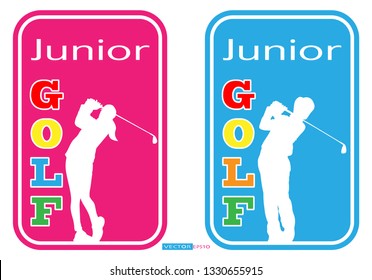 Junior Golf Signs. Boy And Girl.