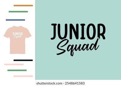 Junior squad t shirt design