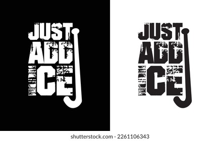 Hockey Quote T Shirt Design, Typografie