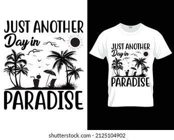 Just another day in paradise summer svg t-shirt