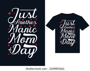 Sólo otra manía ilustraciones del día de la madre para el diseño de camisetas listas para imprimir