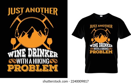 JUST ANOTHER WINE DRINKER WITH..T-SHIRT DESIGN 