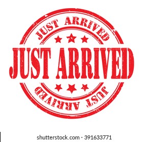 just arrived stamp on a white, vector illustration