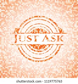 Just Ask abstract orange mosaic emblem