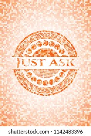 Just Ask abstract orange mosaic emblem