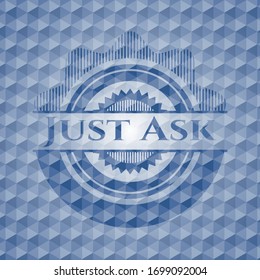 Fragen Sie einfach blaues Schild mit geometrischem Muster-Hintergrund. Vektorillustration Illustration. Detaillierte Angaben.