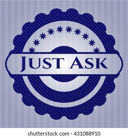 Just Ask jean background