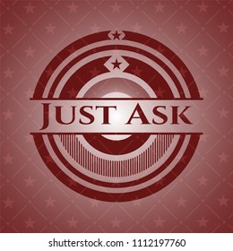 Just Ask retro red emblem