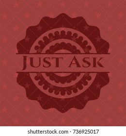 Just Ask retro style red emblem