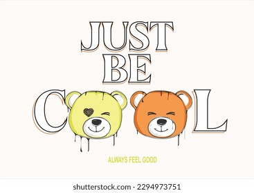 just be cool vector design hand drawn