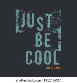 just be nice Typography grunge effect, print, t-shirt graphics, poster, banner, flyer, postcard
