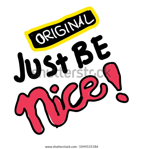 Just be nice одежда