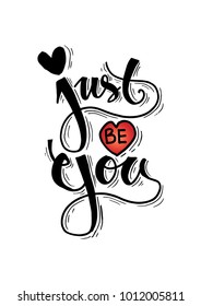 Just be you hand lettering