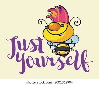Just be yourself bee with mohawk hair