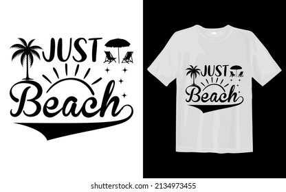 Just Beach Svg T Shirt Design
