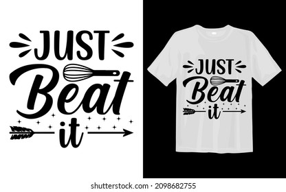 Just Beat it svg t-shirt