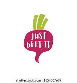 Just beet it slogan hand drawn poster illustration with beet root vegetable