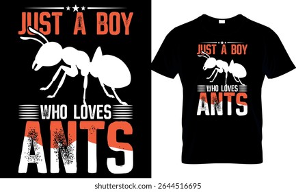Just a Boy Who Loves Ants T-Shirt Design
