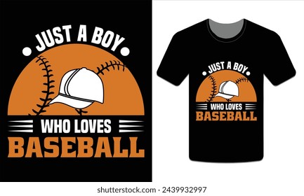 Just a boy who loves Baseball, Baseball t-shirt design Vector Art