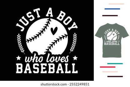 Just a boy who loves baseball t shirt design