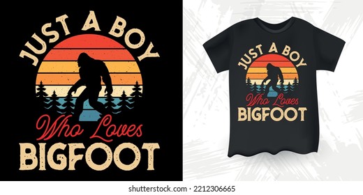 Just A Boy Who Loves Bigfoot Funny Bigfoot Sasquatch Retro Sunset Vintage Bigfoot T-Shirt Design