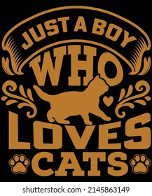 Just a boy who loves cats t-shirt design