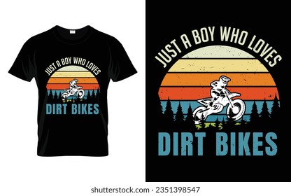 Solo un chico que ama las bicicletas sucias Divertido ciclismo montado vector gráfico diseño de camisetas