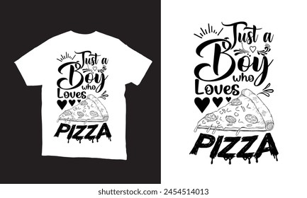 just a boy who loves pizza lovers t-shirt abstract design. 