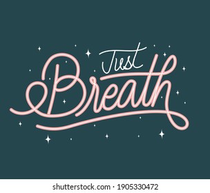 just breath lettering on dark green background vector illustration design