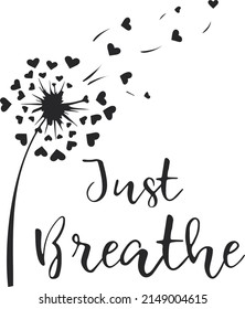 Just breathe t shirt design