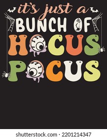 IT'S JUST A BUNCH OF HOCUS POCUS