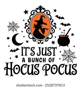 Es ist nur ein Haufen Hocus Pokus Halloween-Design, Halloween T-Shirts Kürbis Patch Cutie, Scary Halloween T-Shirt Design EPS-Datei, T-Shirt Design Template