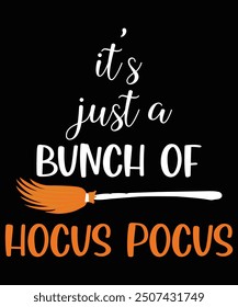 It's Just A Bunch Of Hocus Pocus Shirt, Bat Witch Shirt, Boo Halloween Vibes, Witchy vibes designs, cute Halloween designs, Great funny Halloween gifts