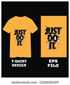
Sólo hazlo inspirador diseño de camisetas.