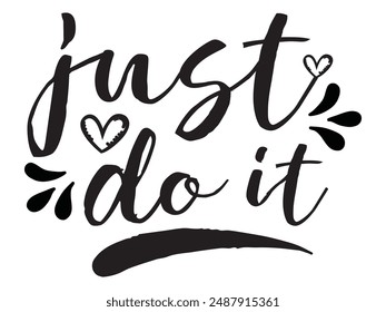 Just do it later. Hand drawn typography poster. T shirt hand lettered calligraphic design. Black modern lettering isolated on white background.